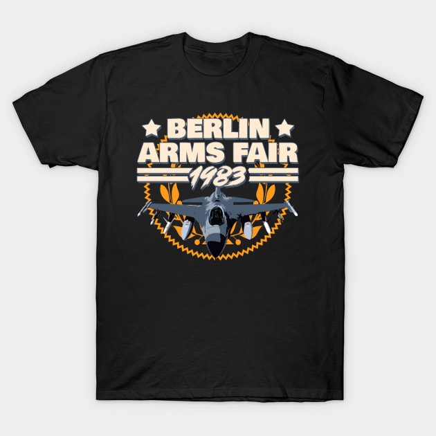 Berlin Arms Fair 1983 T-Shirt by woodsman
